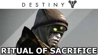 Destiny: Ritual of Sacrifice (from The Dark Below)