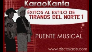 Karaokanta - Los Tiranos del Norte - Creí