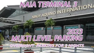 Updated: Overnight Parking at NAIA TERMINAL 3 - 2023| NCKTN