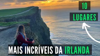 TOP 10 LUGARES IMPERDÍVEIS DA IRLANDA