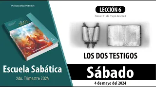 Escuela Sabática | Sábado 4 de mayo del 2024 | Lección Alumnos