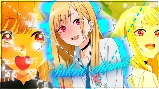 Chikni Chameli - Marin kitagawa [Edit/AMV] 📱