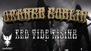 ORANGE GOBLIN - "Red Tide Rising" (Official Music Video)