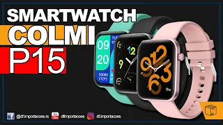 Smartwatch Colmi P15.