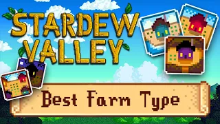 The BEST Farm Type in Stardew Valley