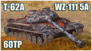 WZ-111 model 5A, T-62A & 60TP • RASEINIAI HEROES WoT Blitz