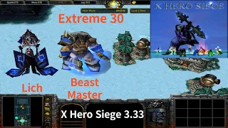 X Hero Siege 3.33, Extreme 30 Lich & Beast Master, 8 ways Dual Hero