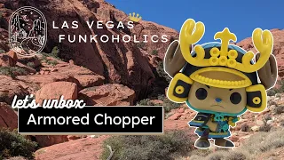 Let's Unbox: Funko Pop! Animation #1131 Armored Chopper (One Piece)