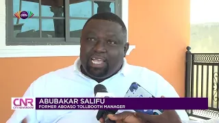 Former tollbooth workers are suffering especially persons with disabilities - Fmr tollbooth manager