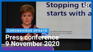 Coronavirus update from the First Minister: 9 November 2020