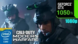 Call of Duty Modern Warfare : GTX 1050 Ti 4GB ( Clean House )