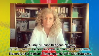 22 - Prof. Univ. Dr. Ioana-Berindan Neagoe - "Profilul genomic în oncologia medicală. Ce am învatat