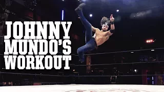 Extreme Workouts with Johnny Mundo - Lucha Underground