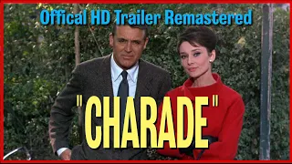 Charade HD Trailer (Official) Remastered, Re-shot and Reconstructed
