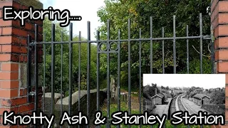 Exploring Knotty Ash and Stanley Station - abandoned disused closed railway - Liverpool Loopline