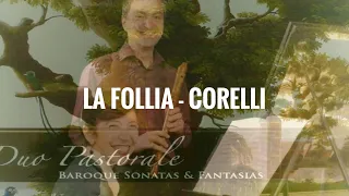 Corelli - 'La Follia' Op 5 No12 for recorder & continuo