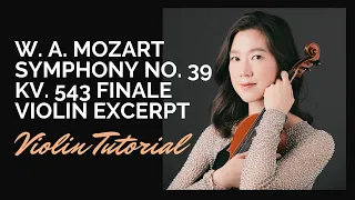 Mozart Symphony No. 39, KV. 543, Finale Excerpt (Violin Tutorial)