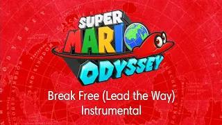 Break Free (Lead the Way) - Instrumental version [From Original Soundtrack]