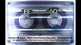 'Passion FM' Dance @ White Pearl Suite, Birmingham UK. MCs Vader, DOCTA, Brasko, Roland etc