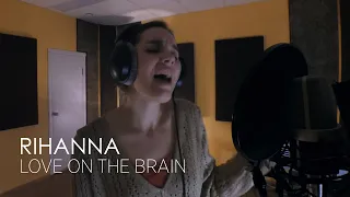 Krystina Baerova - Love On The Brain | Rihanna cover