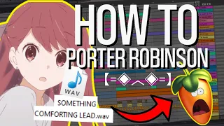 How to WRITE and PRODUCE like PORTER ROBINSON...? | Ableton Live #porterrobinson #shelter