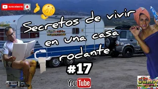 🤫SECRETOS de vivir en una casa rodante 😱2022#viajerosargentinos  #vivirviajando