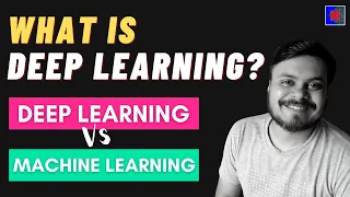 What is Deep Learning? Deep Learning Vs Machine Learning | Complete Deep Learning Course