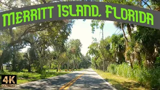 Merritt Island Florida. A drive North to South via Tropical Trail.