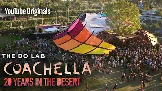 Bonus Content | DoLab | Coachella: 20 Years in the Desert