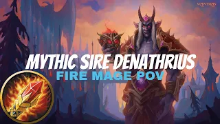 Mythic Sire Denathrius | Fire Mage POV