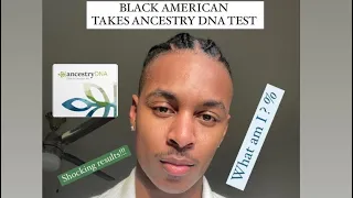 My Ancestry DNA results came in, Black American Shocking Results of Heritage | African American DNA