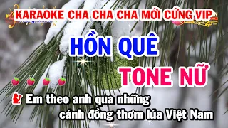 Karaoke Nhạc Sống || Hồn Quê || Tone Nữ Cha Cha Cha Vip Mới 2023 || Keyboard Khanh Organ Sx900 ||