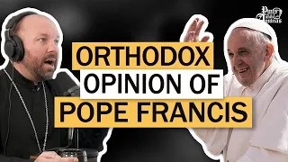 How do the Orthodox view Pope Francis? W/ Fr. Michael O'Loughlin