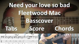 Fleetwood Mac Need your love so bad. Bass Cover Tabs Score Chords Transcription. Bass John McVie