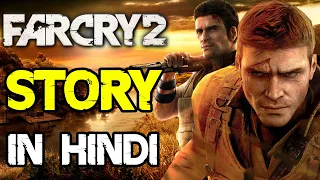 FAR CRY 2 STORY EXPLAINED IN HINDI| FAR CRY 2 Story In Hindi