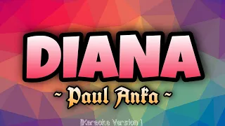 Paul Anka - DIANA [Karaoke Version]