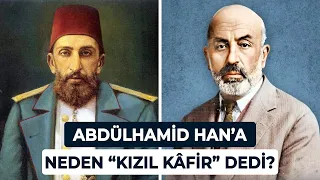 ABDÜLHAMİD HAN'A NEDEN "KIZIL KÂFİR" DEDİ? -  AHMET ŞİMŞİRGİL