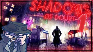 Getting Your Detective Legs | The Dead of Night | Shadows of Doubt - 01