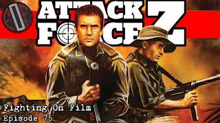 Fighting On Film Podcast: Attack Force Z (1982)