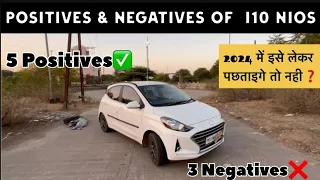 Should You Buy Hyundai I10 Nios? Pros and Cons || खरीदने से पहले जानिए इसके फायदे✅और नुकसान❌