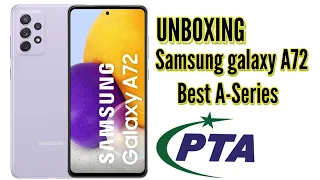 Samsung Galaxy A72 Unboxing / The Best Of A-series / On OAAT YT.