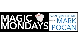 This is Magic Mondays with Congressman Mark Pocan