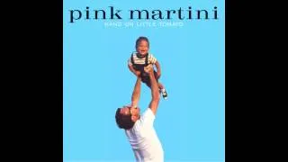 Pink Martini - U plavu zoru