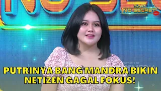 Putrinya BANG MANDRA Bikin NETIZEN Gagal Fokus! | RUMPI (20/6/23) P1