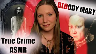 [ASMR] The REAL Bloody Mary | TRUE CRIME | Scary Story