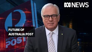 How long has AusPost got left? | Alan Kohler | ABC News