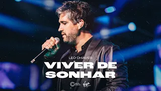 Leo Chaves - Viver de Sonhar