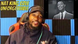 MY FIRST TIME HEARING HIM| Nat King Cole - Unforgettable [REACTION!]