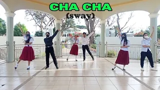 CHA CHA (Sway) | PERFORMANCE TASK