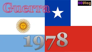 1978: Argentina y Chile en guerra